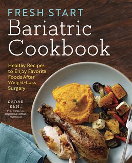 Cover image for Fresh Start Bariatric Cookbook