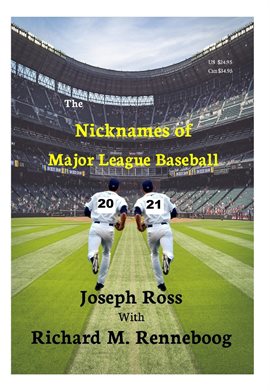 Cover image for The Nicknames of Major League Baseball 2021