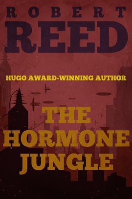 Cover image for The Hormone Jungle
