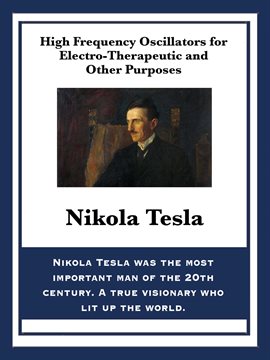 Cover image for High Frequency Oscillators for Electro-Therapeutic and Other Purposes