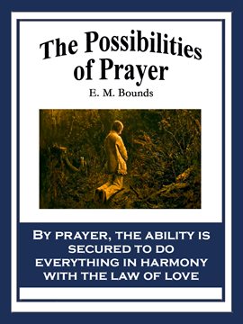 Cover image for The Possibilities of Prayer