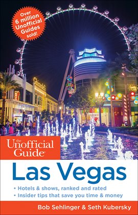 Cover image for The Unofficial Guide to Las Vegas