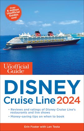 Cover image for The Unofficial Guide to the Disney Cruise Line 2024