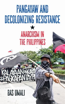 Cover image for Pangayaw and Decolonizing Resistance