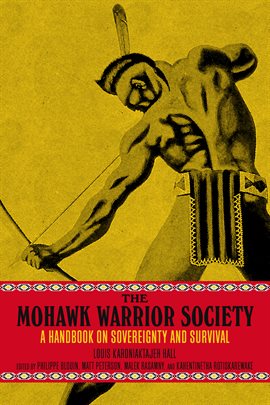 Cover image for The Mohawk Warrior Society