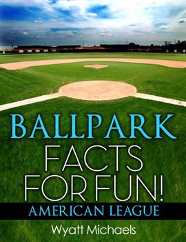 Cover image for Ballpark Facts for Fun!
