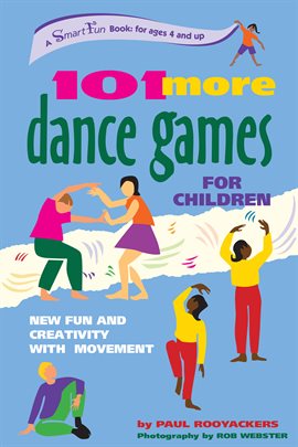 Cover image for 101 More Dance Games for Children