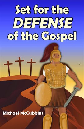 Cover image for Set for the Defense of the Gospel