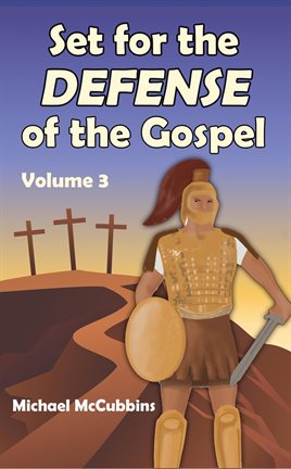 Cover image for Set for the Defense of the Gospel, Volume 3