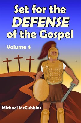 Cover image for Set for the Defense of the Gospel, Volume 4