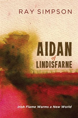 Cover image for Aidan of Lindisfarne