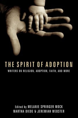 Cover image for The Spirit of Adoption