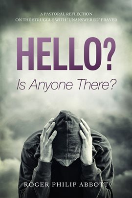 Cover image for Hello? Is Anyone There?