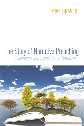 Imagen de portada para The Story of Narrative Preaching