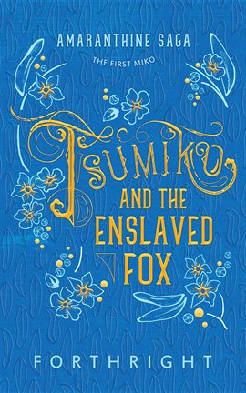 Cover image for Tsumiko and the Enslaved Fox