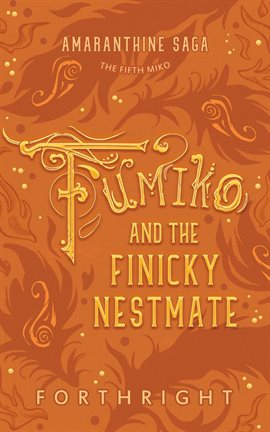 Cover image for Fumiko and the Finicky Nestmate