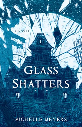 Cover image for Glass Shatters