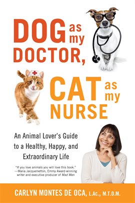 Cover image for Dog as My Doctor, Cat as My Nurse