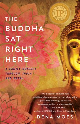Cover image for The Buddha Sat Right Here