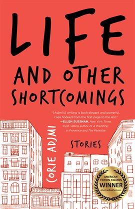 Cover image for Life and Other Shortcomings