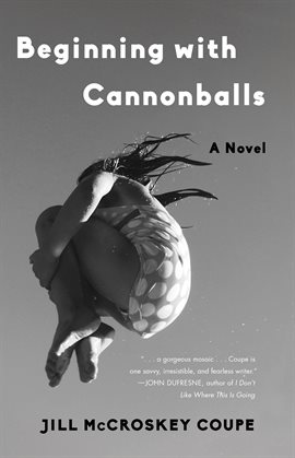 Cover image for Beginning with Cannonballs