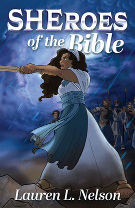 Cover image for SHEroes of the Bible