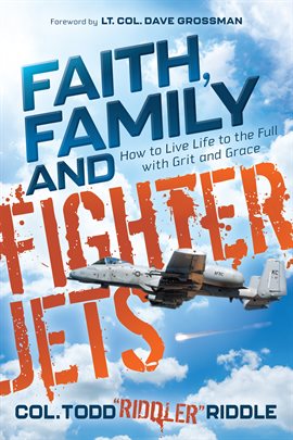 Imagen de portada para Faith, Family and Fighter Jets
