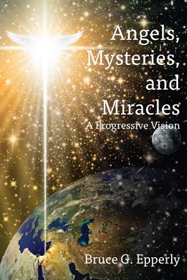 Imagen de portada para Angels, Mysteries, and Miracles