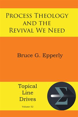 Imagen de portada para Process Theology and the Revival We Need