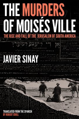 Cover image for The Murders of Moisés Ville