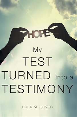 Imagen de portada para My Test Turned into a Testimony
