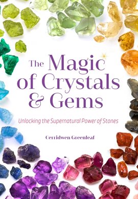 The Magic of Crystals and Gems