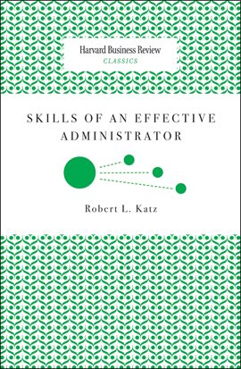 Cover image for Skills of an Effective Administrator
