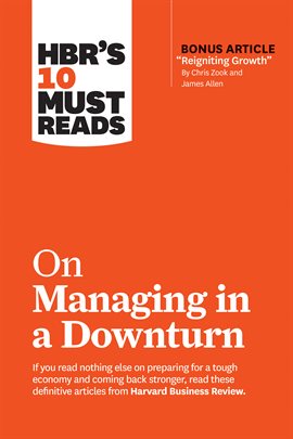Imagen de portada para HBR's 10 Must Reads on Managing in a Downturn