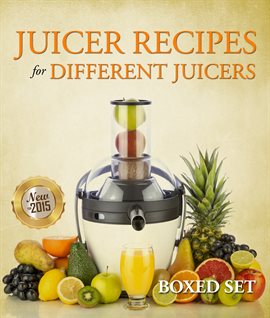Imagen de portada para Juicer Recipes For Different Juicers