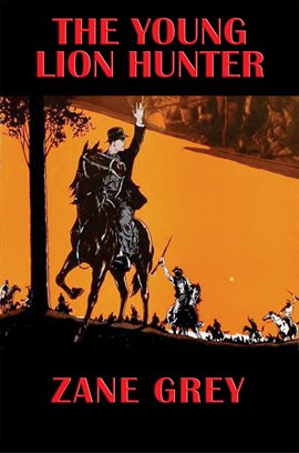 Imagen de portada para The Young Lion Hunter