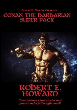 Cover image for Fantastic Stories Presents: Conan the Barbarian Super Pack