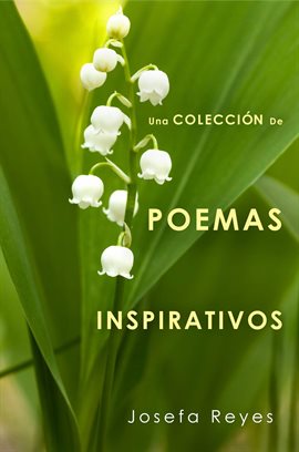 Imagen de portada para Una Colección de Poemas Inspirativos