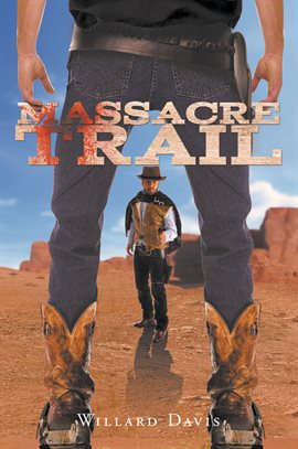 Cover image for Massacre Trail
