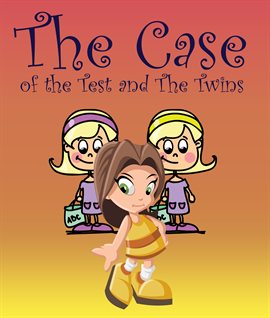 Cover image for The Case of the Test and The Twins