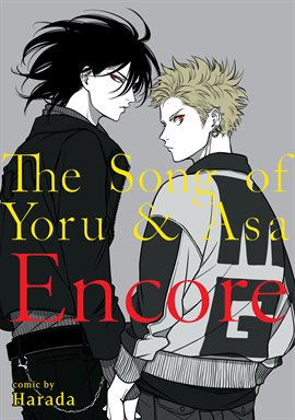 Cover image for The Song of Yoru & Asa Encore
