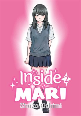 Cover image for Inside Mari, Vol. 2