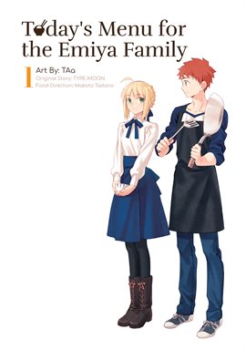 Cover image for Today's Menu for the Emiya Family, Volume 1