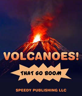 Cover image for Volcanoes! That Go Boom
