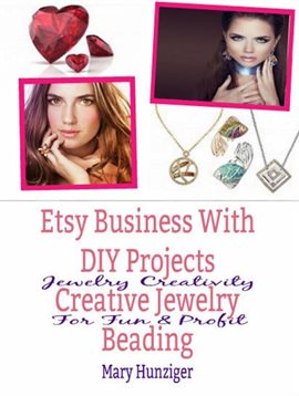 Cover image for Etsy Business With DIY Projects: Creative Jewelry Beading
