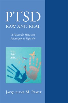 PTSD Raw and Real