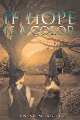 Cover image for If Hope Is a Color
