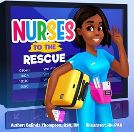 Cover image for Nurses to the Rescue