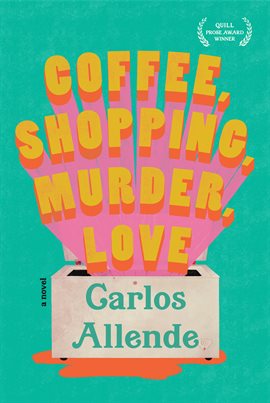Cover image for Coffee, Shopping, Murder, Love