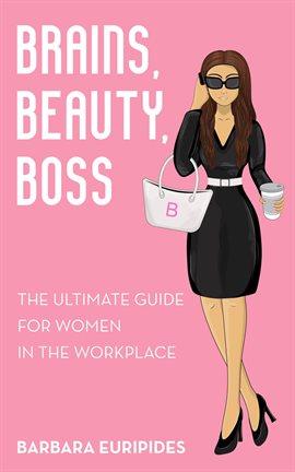 Imagen de portada para Brains, Beauty, Boss